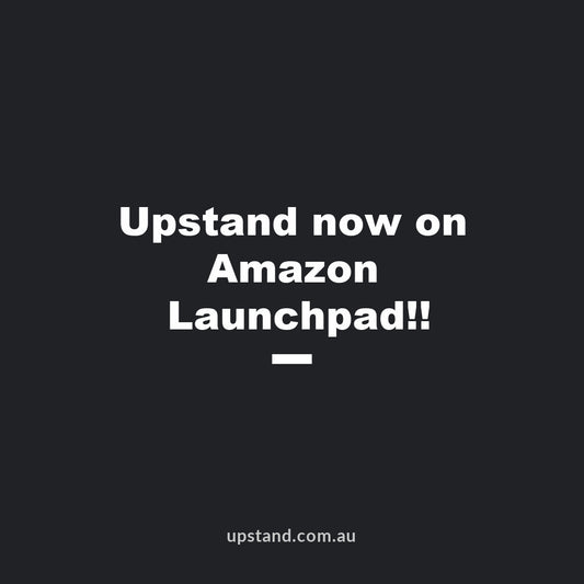 Upstand now on Amazon Launchpad!!